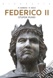 Federico II. E-book. Formato EPUB ebook di Mario Barboni