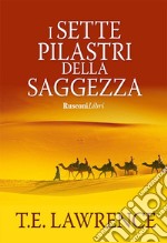 I sette pilastri della saggezza. E-book. Formato EPUB ebook