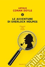 Le avventure di Sherlock Holmes. E-book. Formato EPUB ebook