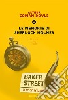 Le memorie di Sherlock Holmes. E-book. Formato EPUB ebook