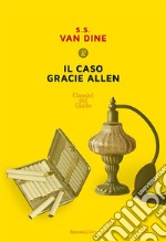 Il caso Gracie Allen. E-book. Formato EPUB ebook