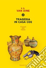 Tragedia in casa Coe. E-book. Formato EPUB ebook