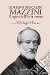 Mazzini. Il sogno dell'Italia onesta. E-book. Formato EPUB ebook