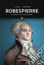 Robespierre. E-book. Formato EPUB
