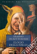 Elogio della follia. E-book. Formato EPUB ebook