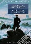 Così parlò Zarathustra. E-book. Formato EPUB ebook