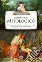 Dizionario mitologico. E-book. Formato EPUB ebook