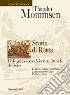 Storia di Roma. Dalla guerra contro Mitridate al trionfo di Cesare. E-book. Formato EPUB ebook