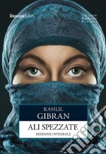 Ali spezzate. E-book. Formato EPUB ebook