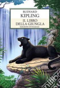 Il libro della giungla. E-book. Formato EPUB ebook di Rudyard Kiplinkg