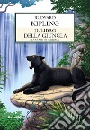 Il libro della giungla. E-book. Formato EPUB ebook di Rudyard Kiplinkg