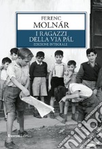 I ragazzi della via Pál. E-book. Formato EPUB ebook