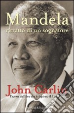 Mandela. Ritratto di un sognatore. E-book. Formato EPUB ebook