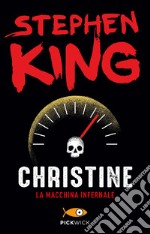 Christine. La macchina infernale. E-book. Formato EPUB ebook