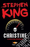 Christine. La macchina infernale. E-book. Formato EPUB ebook