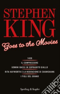 Stephen King goes to the movies. E-book. Formato EPUB ebook di Stephen King