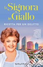 La Signora in Giallo. Ricetta per un delitto. E-book. Formato EPUB ebook