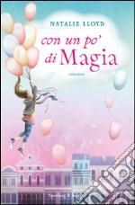 Con un po' di magia. E-book. Formato EPUB ebook