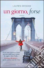 Un giorno, forse. E-book. Formato EPUB ebook