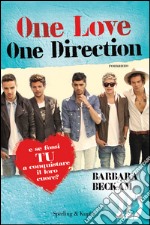 One love. One Direction. E-book. Formato EPUB ebook