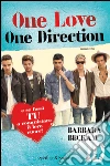 One love. One Direction. E-book. Formato EPUB ebook di Barbara Beckam