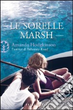 Le sorelle Marsh. E-book. Formato EPUB ebook