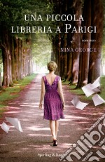 Una piccola libreria a Parigi. E-book. Formato EPUB ebook