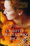 La notte dell'ultimo bacio. E-book. Formato EPUB ebook di Cristina Lopez Barrio