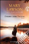 Distante come l'oceano. E-book. Formato EPUB ebook di Mary Lawson