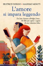 L' amore si impara leggendo. E-book. Formato EPUB