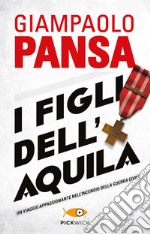 I figli dell'Aquila. E-book. Formato EPUB ebook