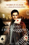 Io sono il messaggero. E-book. Formato EPUB ebook di Markus Zusak