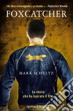 Foxcatcher. E-book. Formato EPUB ebook