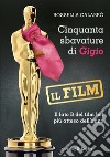 Cinquanta sbavature di Gigio. Il film. E-book. Formato EPUB ebook