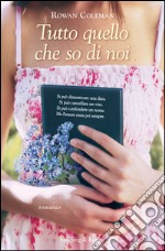 Tutto quello che so di noi. E-book. Formato EPUB