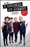 5 Seconds of Summer. Story. 100% unofficial. Con poster. E-book. Formato EPUB ebook