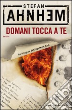 Domani tocca a te. E-book. Formato EPUB ebook