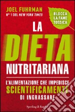 La dieta nutritariana. E-book. Formato EPUB ebook