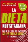 La dieta nutritariana. E-book. Formato EPUB ebook