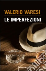 Le imperfezioni. E-book. Formato EPUB ebook