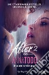 After. E-book. Formato EPUB ebook di Anna Todd