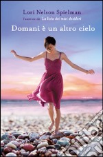 Domani è un altro cielo. E-book. Formato EPUB