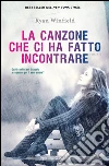 La canzone che ci ha fatto incontrare. E-book. Formato EPUB ebook di Ryan Winfield