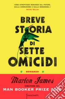 Breve storia di sette omicidi. E-book. Formato EPUB ebook di Marlon James