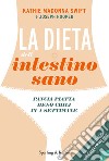 La dieta dell'intestino sano. E-book. Formato EPUB ebook
