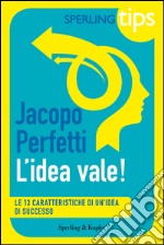 L' idea vale!. E-book. Formato EPUB