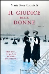 Il giudice delle donne. E-book. Formato EPUB ebook di M. Rosa Cutrufelli