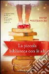 La piccola biblioteca con le ali. E-book. Formato EPUB ebook