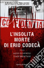 L' insolita morte di Erio Codecà. E-book. Formato EPUB ebook