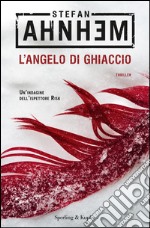 L' angelo di ghiaccio. E-book. Formato EPUB ebook